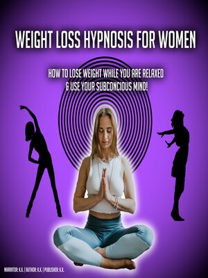cover image of Weight Loss Hypnosis For Women